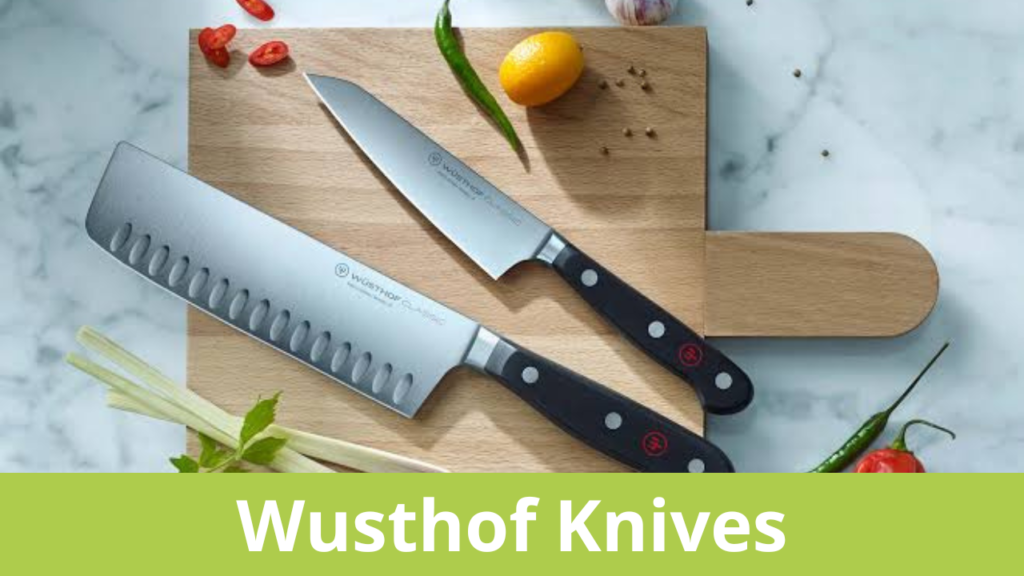 Wusthof Knives review