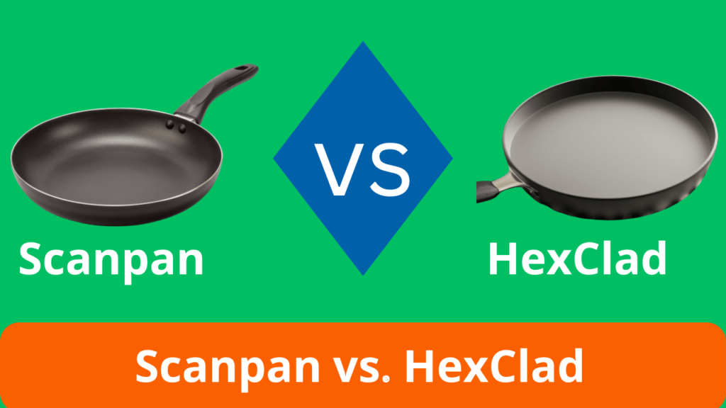 Scanpan vs. HexClad